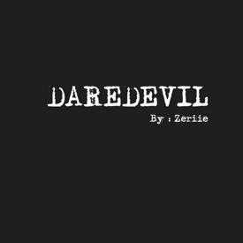 รูปภาพหน้าปกบทความ:[นิยาย] Daredevil (แดร์เดวิล) : Chapter 00