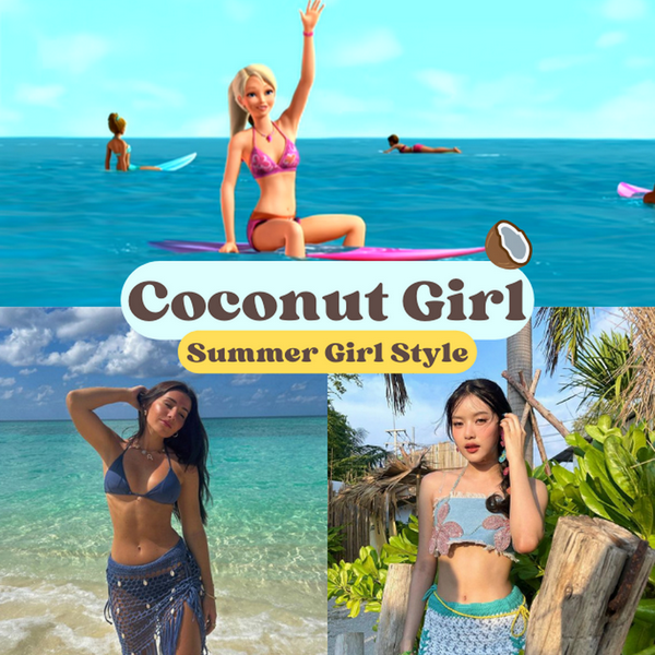 รูปภาพหน้าปกบทความ:Coconut Girl เทรนด์แต่งตัวซัมเมอร์เกิร์ลสุดฮิตปี 2024 มาแรงบน TikTok!!