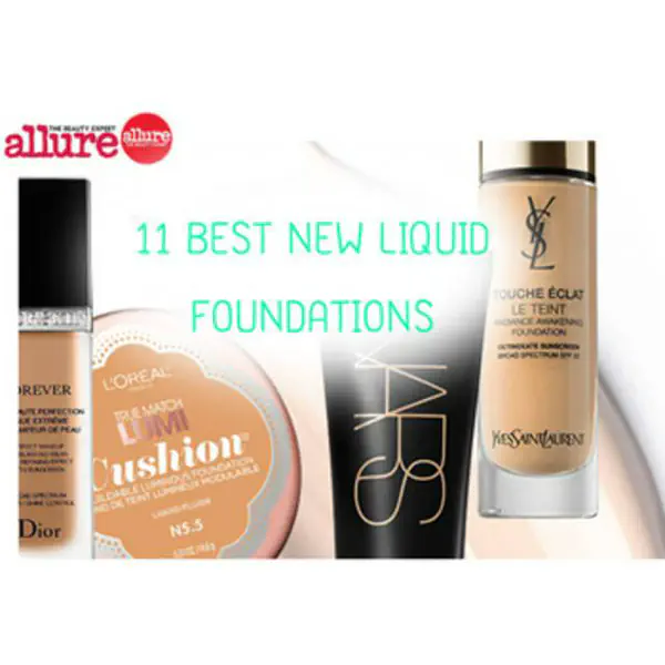 รูปภาพหน้าปกบทความ:มาดู 11 "Liquid Foundations" รองพื้นน้ำแบบใหม่ ดีที่สุดในอเมริกา!