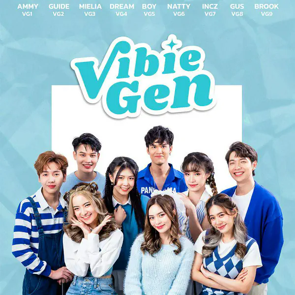 รูปภาพหน้าปกบทความ:เผยโฉมหน้าแล้วจ้า " 9 สมาชิกจากโปรเจกต์ Vibie Gen " กับบทบาท Live Streamer 2022